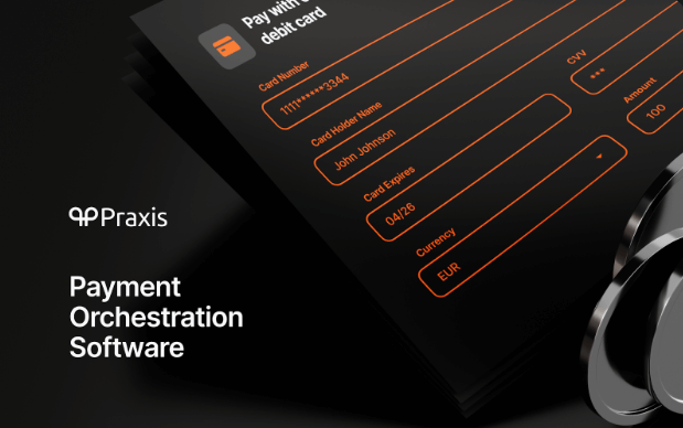 Praxis Tech: Revolutionizing Payment Orchestration for Global Businesses